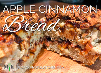Apple Cinnamon Bread | Becky's Mindful Kitchen